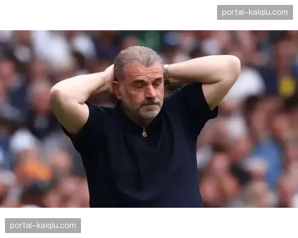 赛后发布会：波斯特科格鲁承认热刺防守定位球存在明显缺陷